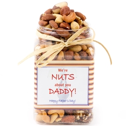 'We are Nuts About You Daddy'Mixed Nut Gift